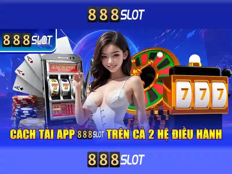 Trải Nghiệm 888SLOT